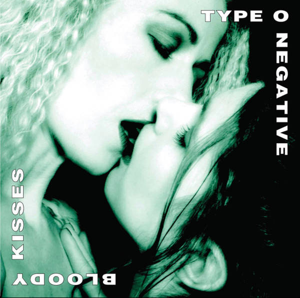 Type O Negative – Bloody Kisses (2LP color)